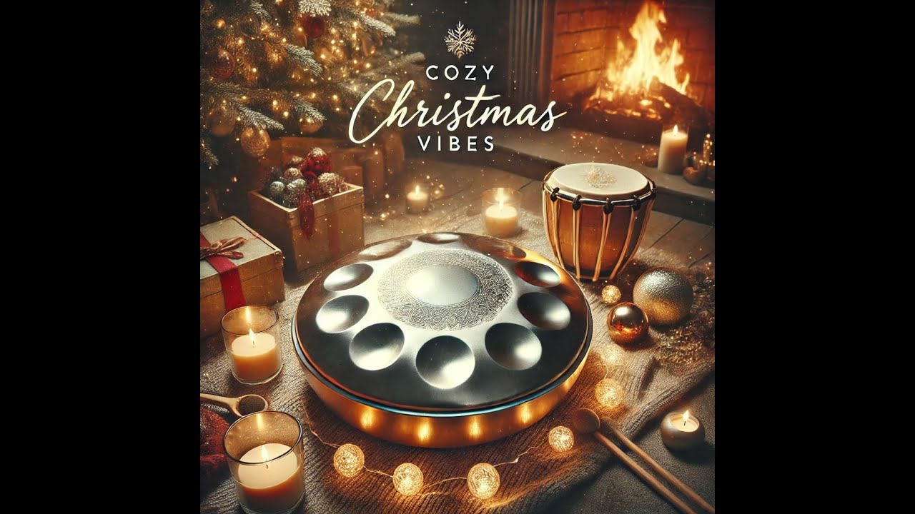 Cozy Christmas Vibes: Handpan Music to Relax and Unwind - YouTube