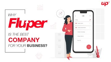 Why Fluper Is The Best Company For Your Business?