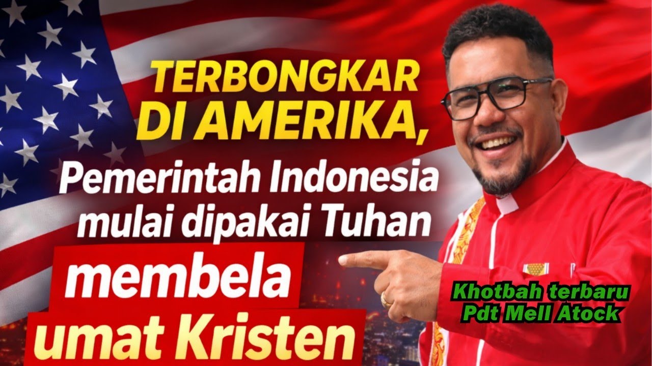TERB0NGK4R di Amerika : Pemerintah Indonesia mulai dipakai Tuhan membela UMAT KRISTEN!