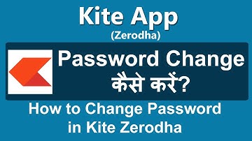 How to Change Zerodha Kite Password | Kite Zerodha mei password kaise change kare