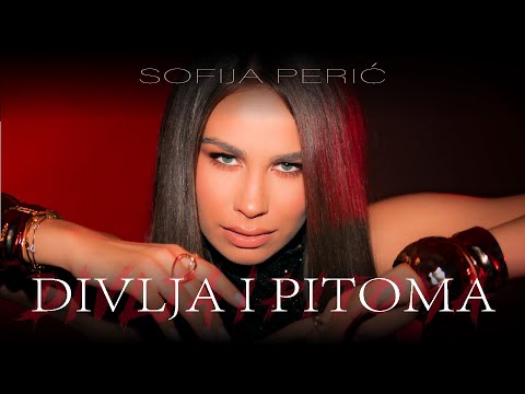 SOFIJA PERIĆ - DIVLJA I PITOMA