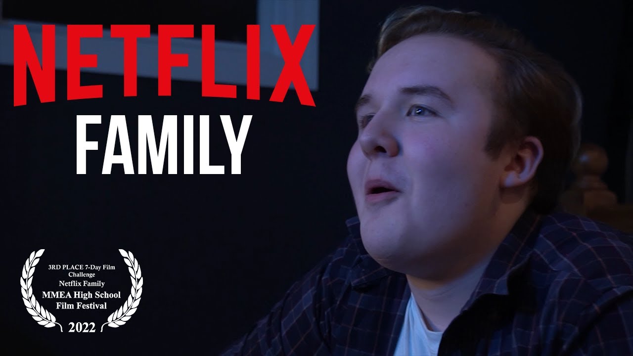 Netflix Family - Short Film (MMEA 3rd Place - 7-Day Film Challenge 2022)