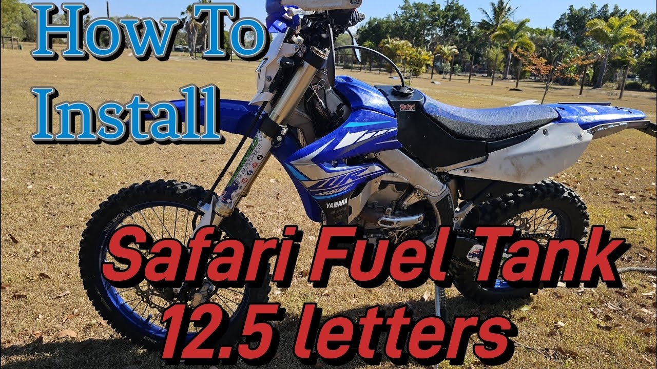 BIGGER (GAS) FUEL TANK wr450f safari enduro YouTube