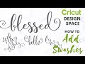 How to Add Swashes to Letters in Cricut Design Space