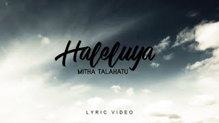 Mitha Talahatu - Haleluya (Lyric Video)