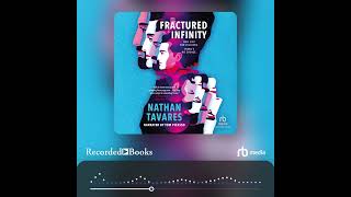 Audiobook Sample: A Fractured Infinity