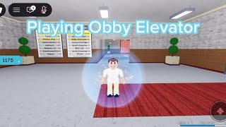 Playing the Obby Elevator