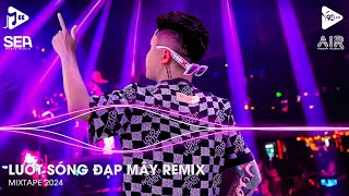 Đi Về Đâu Đôi Bàn Chân Chai Sần Vì Ngày Xưa Bước Qua Những Niềm Đau Remix - Lướt Sóng Đạp Mây Remix