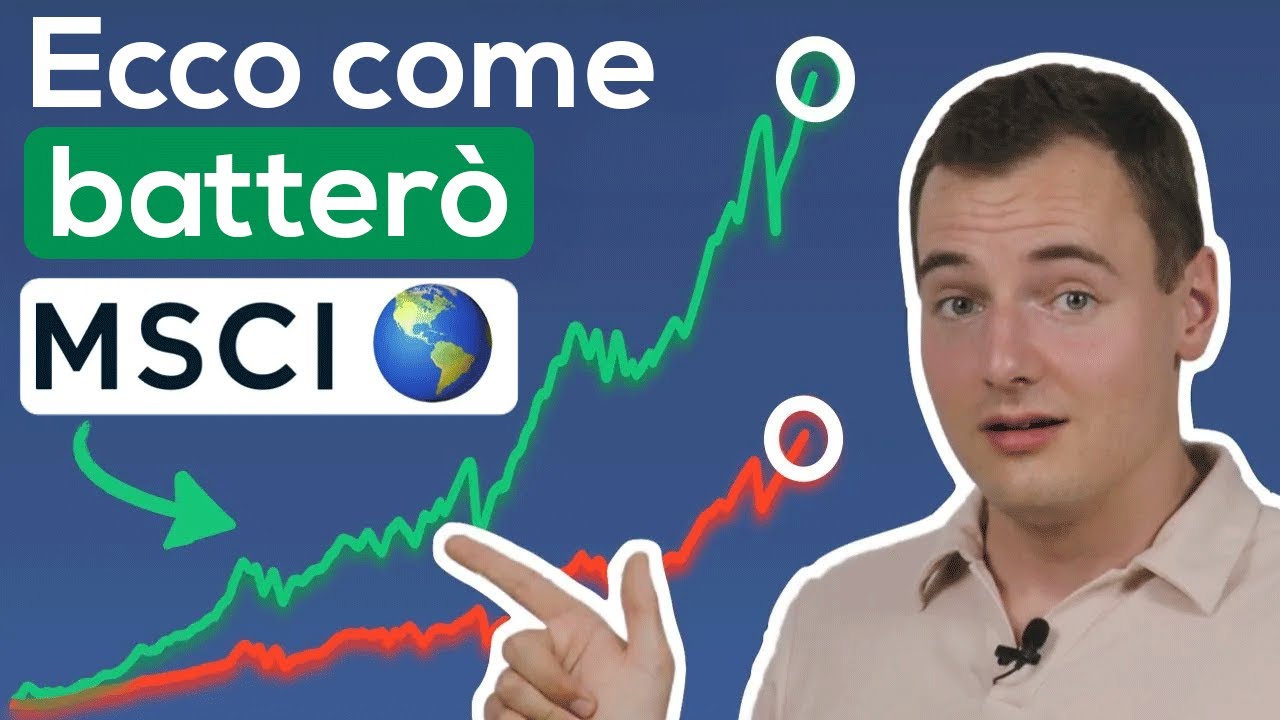 Ecco come intendo battere l'MSCI World nel 2026!