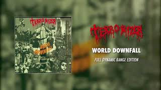 Terrorizer - World Downfall (Full Dynamic Range Edition) (Official Audio)