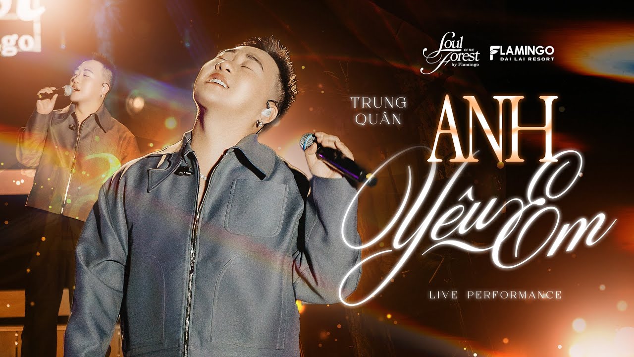 ANH YÊU EM | Trung Quân x Khắc Việt | Live at Soul Of The Forest