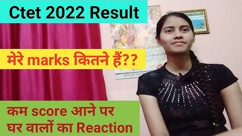 Ctet result out and my marks in ctet december 2022.