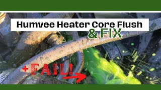 Career Overview Humvee Heater Core Flush (& Fixing the Heat in the Humvee!)