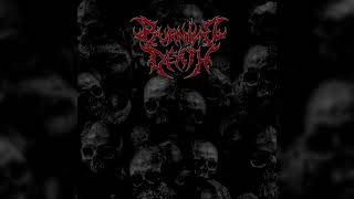 Burning Death - The Curse Is Coming Through