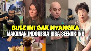 Bule Ini Gak Nyangka Makanan Indonesia Bisa Seenak Ini!
