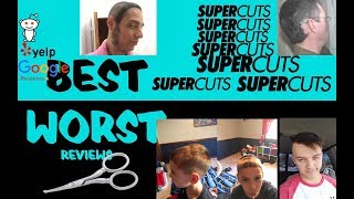 Worst Reviews: Supercuts