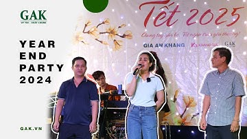 Year end party 2024: Tết ấm êm, Tết tử tế #GAKVN