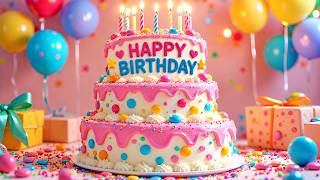 Happy Birthday Song 2026 🎂 Happy Birthday To You | Best Birthday Party Music