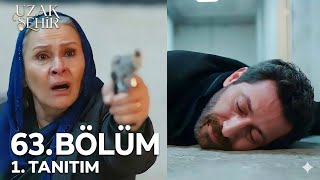 Uzak Şehir 63. 1. Tanıtım Sadakat Boranı Vuruyor Sezon Fi̇nali̇