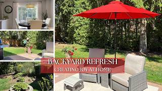 Backyard Makeover for Summer | Refreshing Our Little Sanctuary | Creating Joy at Home