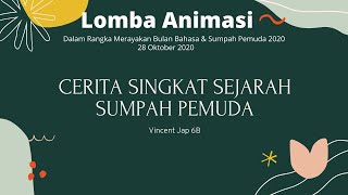 Cerita Singkat Sejarah Sumpah Pemuda - Vincent Jap 6B