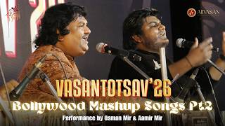 Bollywood Mashup Part 2 | Osman Mir & Aamir Mir Live | Ajivasan Vasantotsav 2026