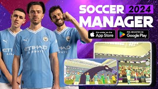 Take Charge of Manchester City in Soccer Manager 2024! screenshot 3