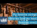 My favorite strings libraries (and my least favorite ones)