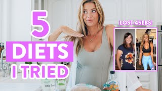 5 Diets I Tried Doing to Lose 45 Pounds My Healthy Weight Loss Routine