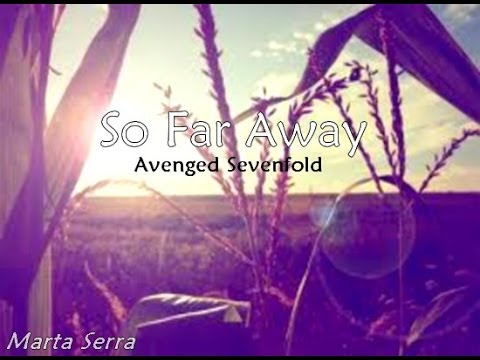 So far away (Avenged Sevenfold cover)-Marta Serra