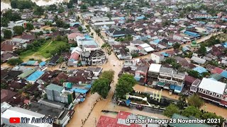Pantauan udara kondisi terkini Banjir Barabai kota,minggu 28 November 2021...Barabai HST Kalsel