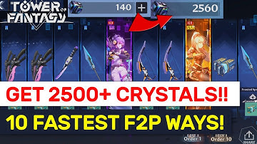 Tower of Fantasy - 10 FASTEST WAYS FOR 2500+ F2P FREE DARK CRYSTALS!