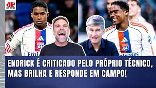 "O ENDRICK foi SACANEADO por ESSE PALHAÇO! ELE NÃO SE INTIMIDA e..." BRILHO após CRÍTICAS no LYON!