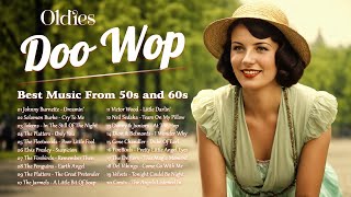 Doo Wop Oldies  Greatest Doo Wop Songs  Best Music From 50s and 60s