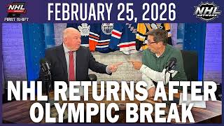 NHL returns from the Olympic break February 25 2026