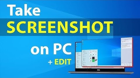 How To Take Screenshot On PC & Laptop Windows - Full Guide