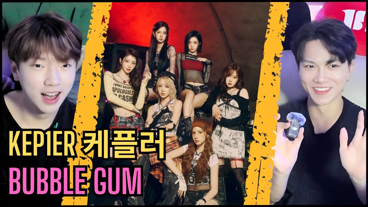Kep1er 케플러 'BUBBLE GUM' M/V | Chill Guys Reaction | Playful Sugary Explosion!