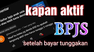 If BPJS arrears are paid off, does the card activate immediately? Why was there a fine during hos...