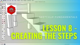 SketchUp Fundamentals. Lesson 8 - Creating the Steps. Sketchup Free Net Worth