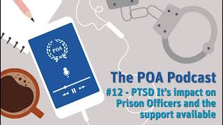 #12 - PTSD It’s impact on Prison Officers and the support available