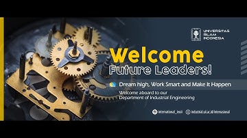 Welcome to international Program Industrial Engineering Study Program, Universitas Islam Indonesia.