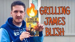 Grilling James Blish & Grilling Burgers 🍔