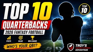 My Top 10 Fantasy Football QBs for 2026 — You Won’t Agree With All of Them My Top 10 Fantasy Football QBs for 2026 — You Won’t Agree With All of Them