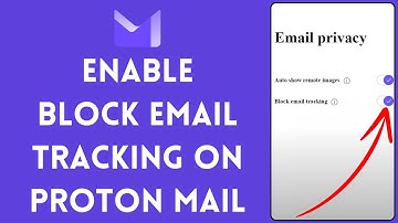 How to Enable Block Email Tracking on Proton Mail 2024 (QUICK & EASY!)