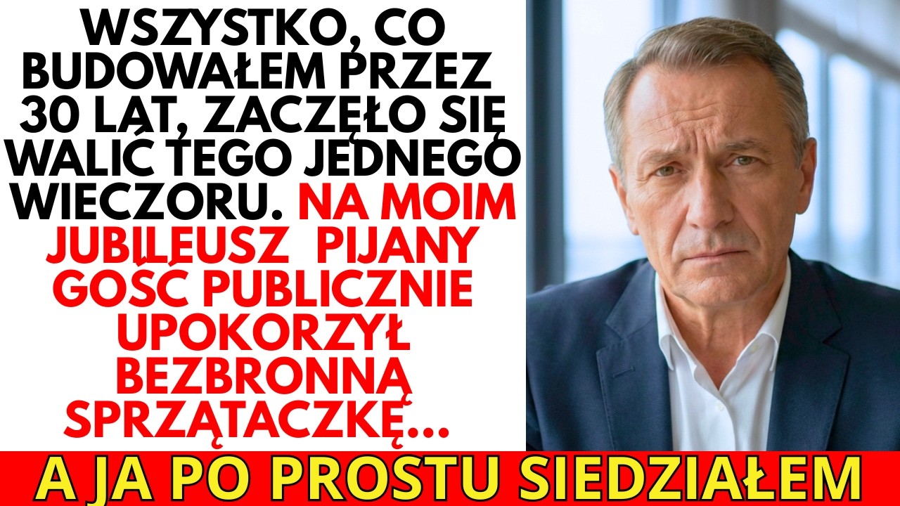 Na moim jubileuszu PUBLICZNIE UPOKORZYLI SPRZĄTACZKĘ. To, co zrobiłem, NIKT SIĘ NIE SPODZIEWAŁ
