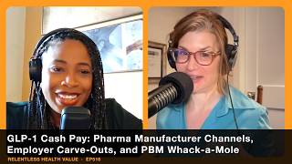 GLP-1 Cash Pay: Pharma Manufacturer Channels, Employer Carve-Outs, and PBM Whack-a-Mole