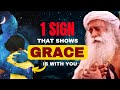 This 1 sign shows you have grace in your life