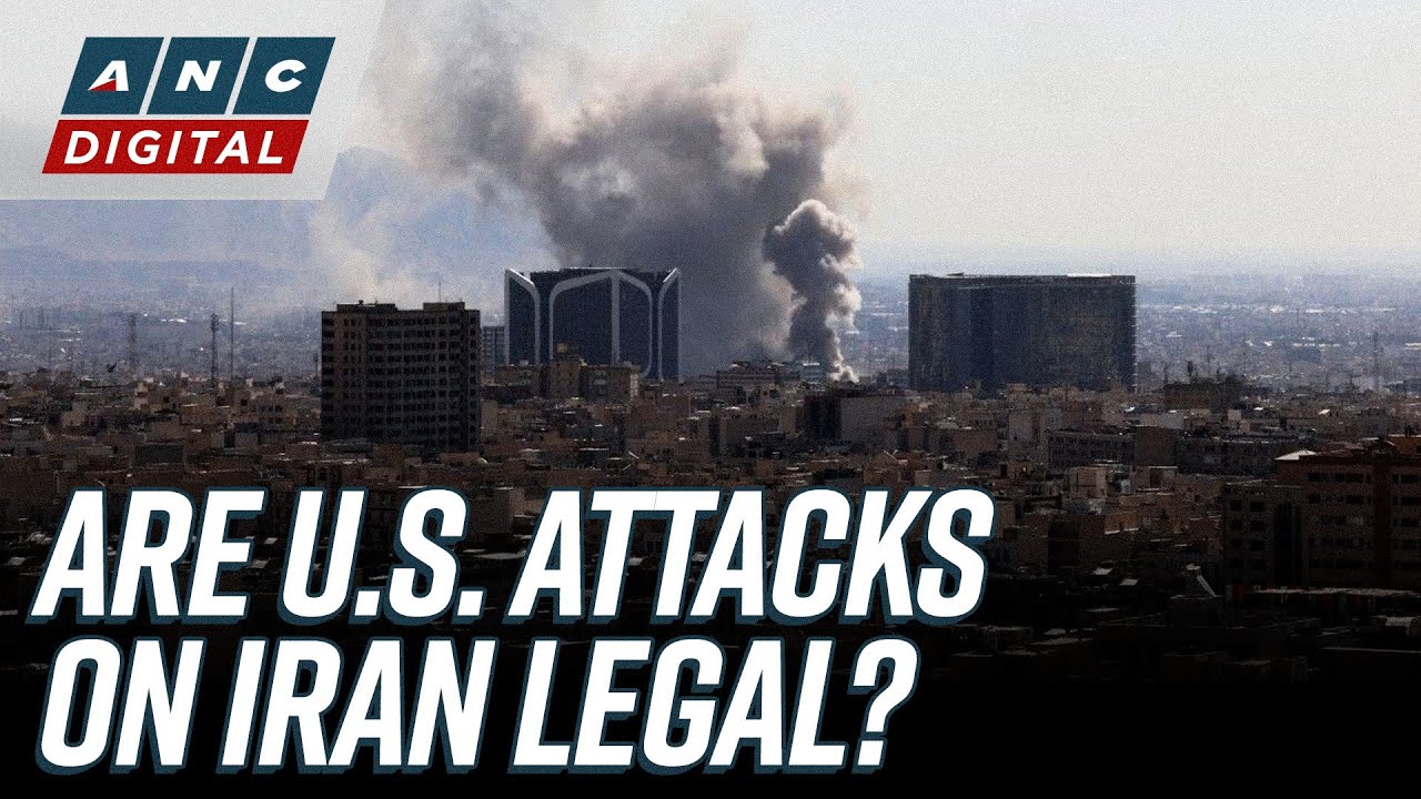 EXPLAINER: Are US attacks on Iran legal? | ANC