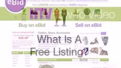 What Is A Free Listing? - eBid How To Video