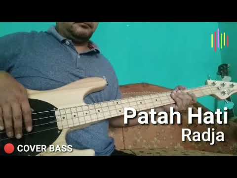 Video#72 RADJA - PATAH HATI (Bass Cover)